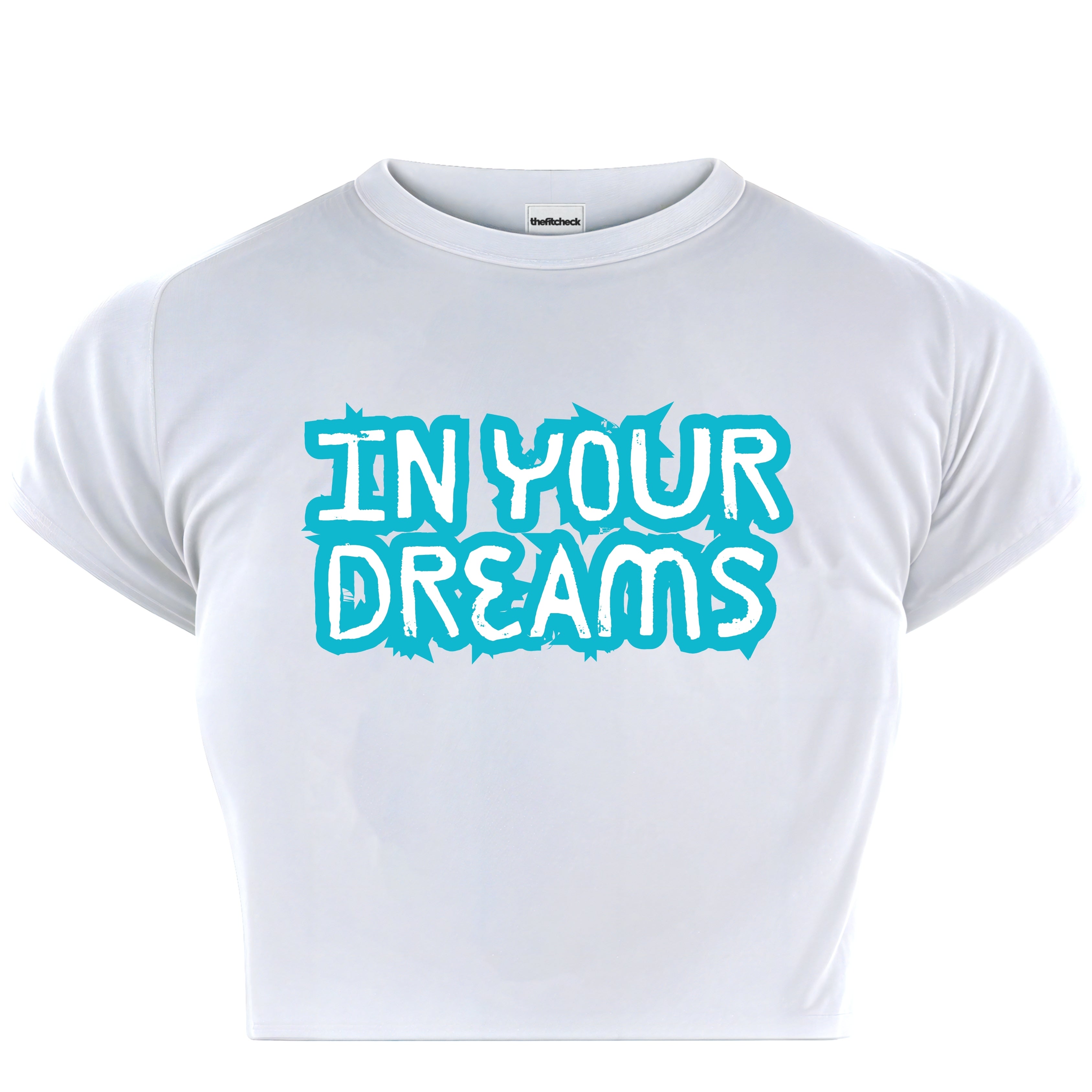 IN YOUR DREAMS BABY TEE