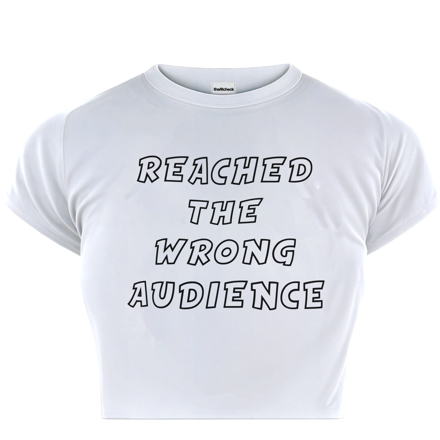 WRONG AUDIENCE BABY TEE