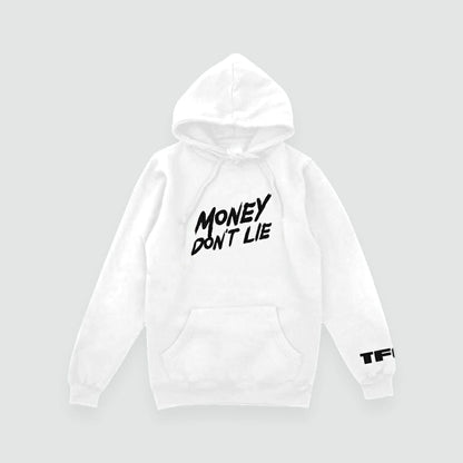 Money Don't Lie Hoodie