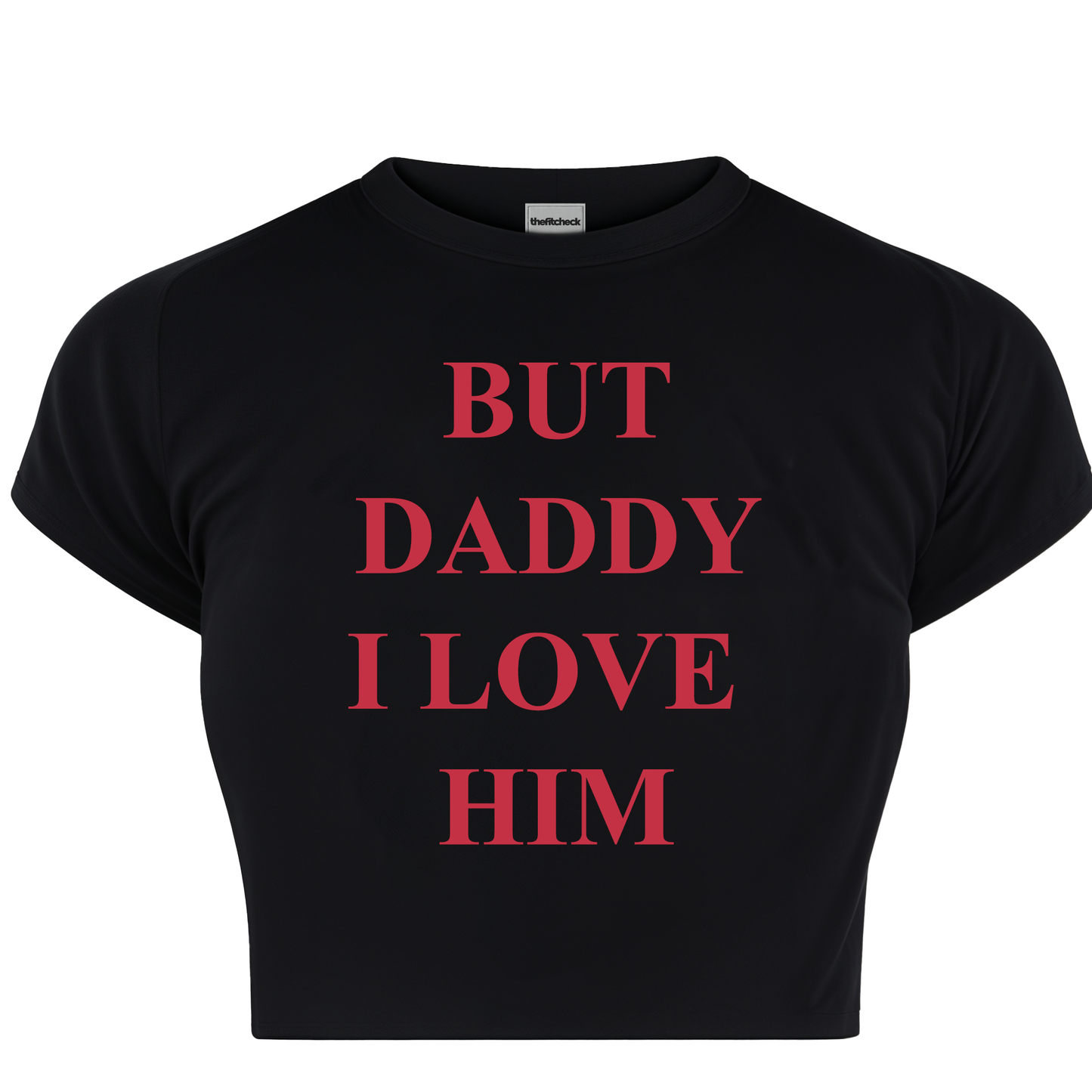 I LOVE HIM DADDY BABY TEE